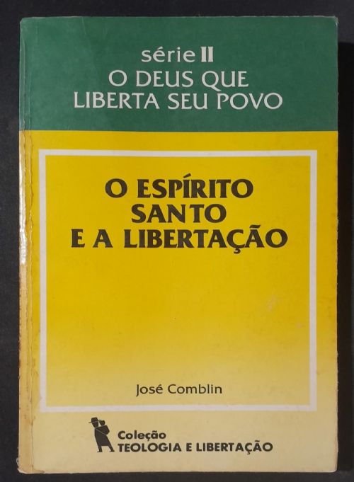 O espirito santo e a libertação