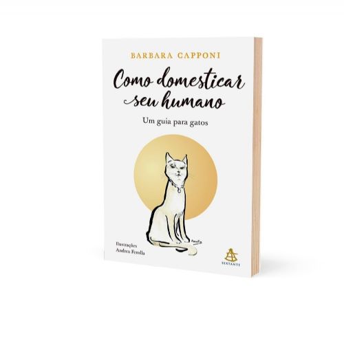 Como domesticar seu humano - Um guia para gatos