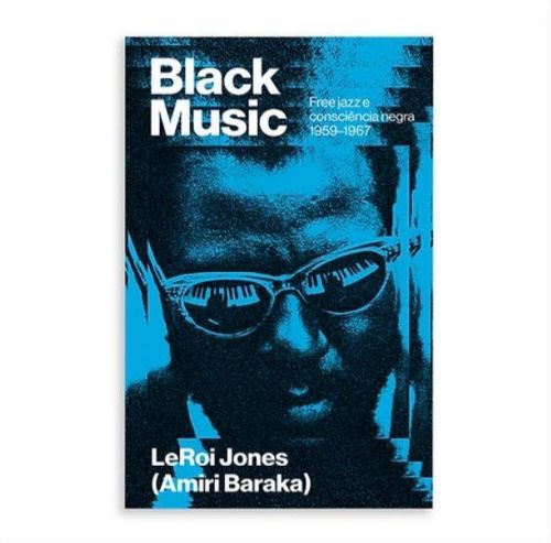 Black Music - Free jazz e consciência negra 1959-1967
