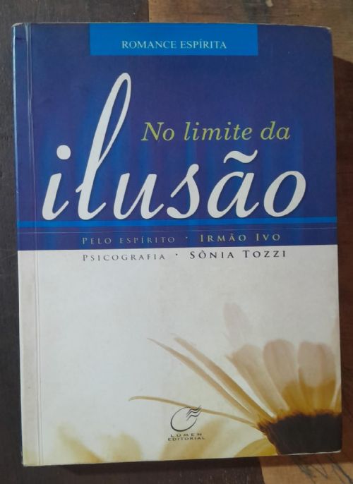 No Limite da Ilusão