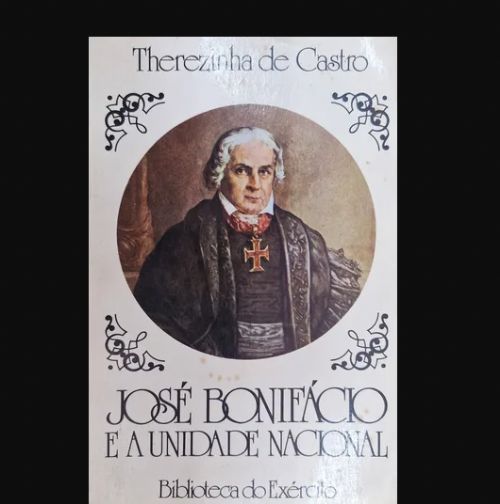 José Bonifácio e a Unidade Nacional
