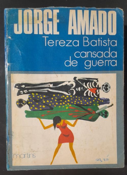 Tereza Batista cansada de guerra