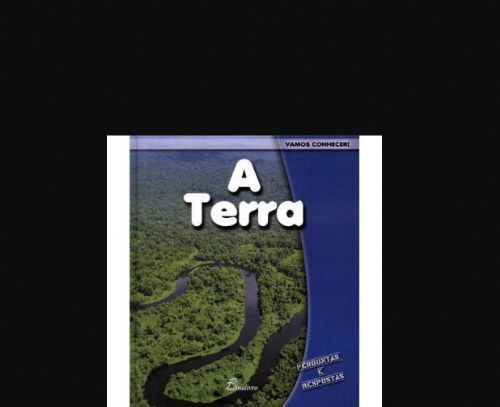 A Terra - Perguntas e respostas