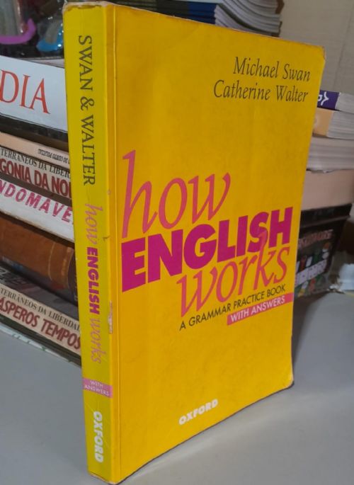 How english works - A grammar practice book