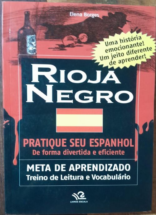 Rioja Negro - Pratique seu Espanhol de Forma divertida e eficiente