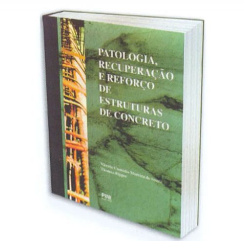Patologia, recuperação e reforço de estruturas de concreto