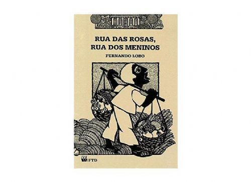 Rua das rosas, rua dos meninos