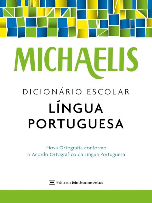Michalis Dicionário escolar Língua portuguesa