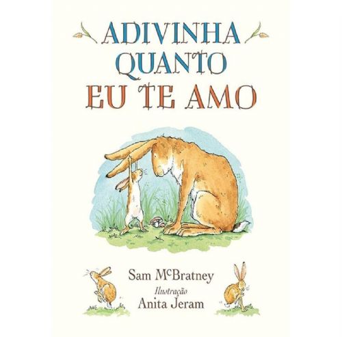 Adivinha quanto eu te amo