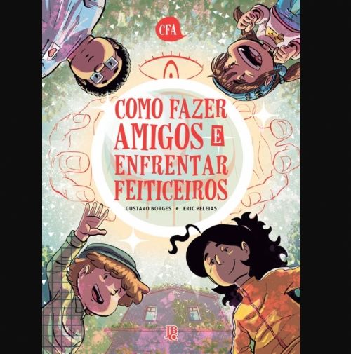 Como Fazer Amigos e Enfrentar Feiticeiros Em Quadrinhos