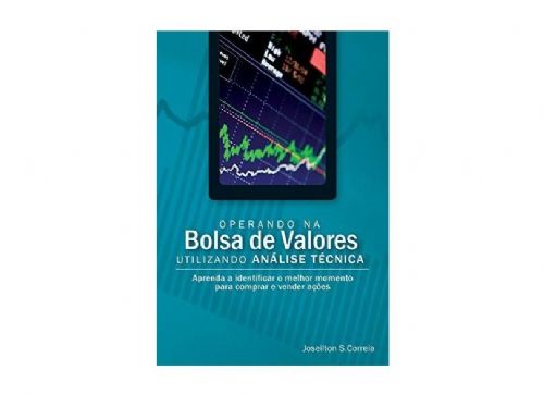 Operando na bolsa de valores - Utilizando Análise Técnica