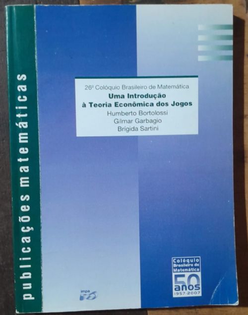 Uma introdução à teoria econômica dos Jogos