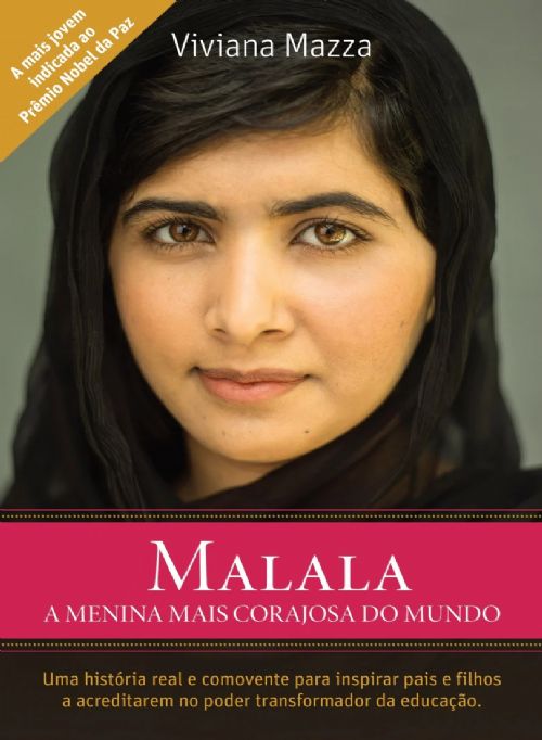 Malala - A menina mais Corajosa do Mundo