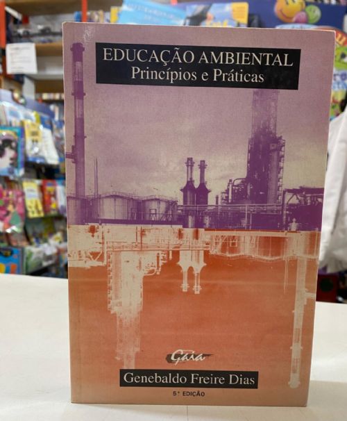 Educação Ambiental Principios e Praticas