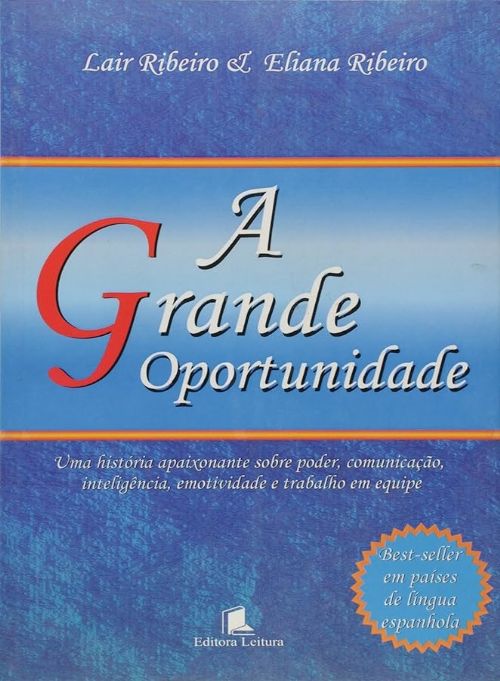 A Grande Oportunidade