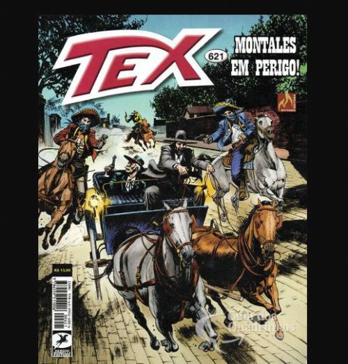 Nº 621 Tex - Montales em Perigo!