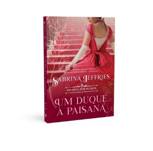 Um duque à paisana Vol. 4 - Dinastia dos duques