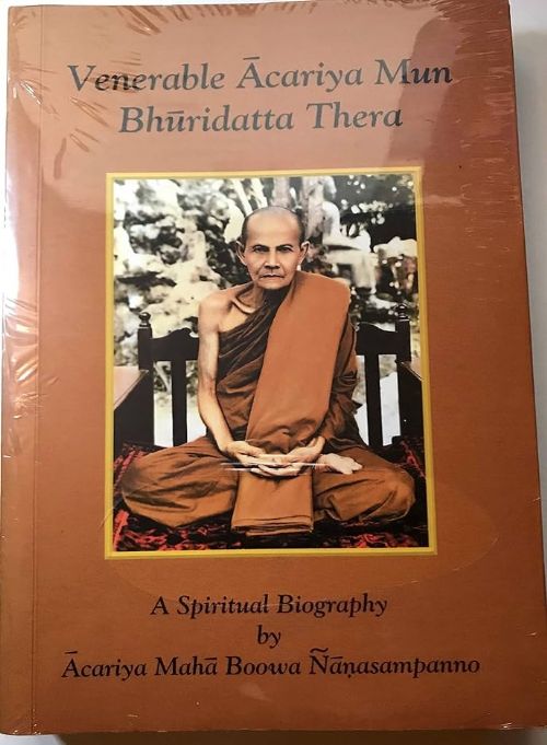 Venerablee Acariya Mun Bhuridatta Thera - A spiritual Biography