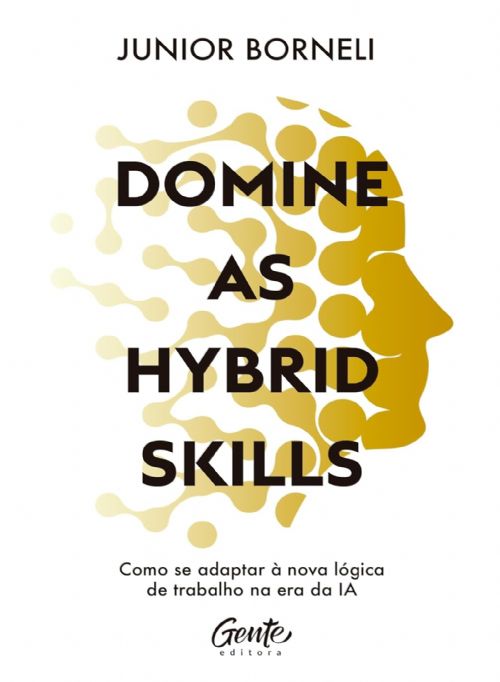 Domine as Hybrid Skills
