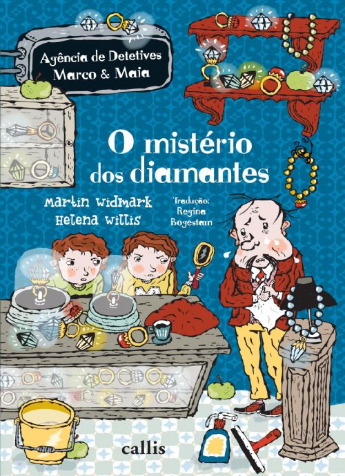 O Mistério dos Diamantes - Agência de Detetives Marco e Maia