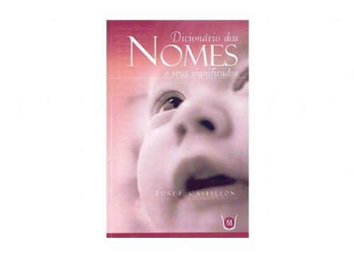 Dicionário dos Nomes e Seus Significados