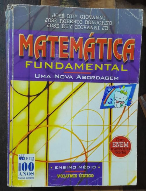 Matemática Fundamental - Uma Nova Abordagem - Volume Único
