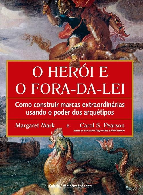 O Herói e o Fora da Lei
