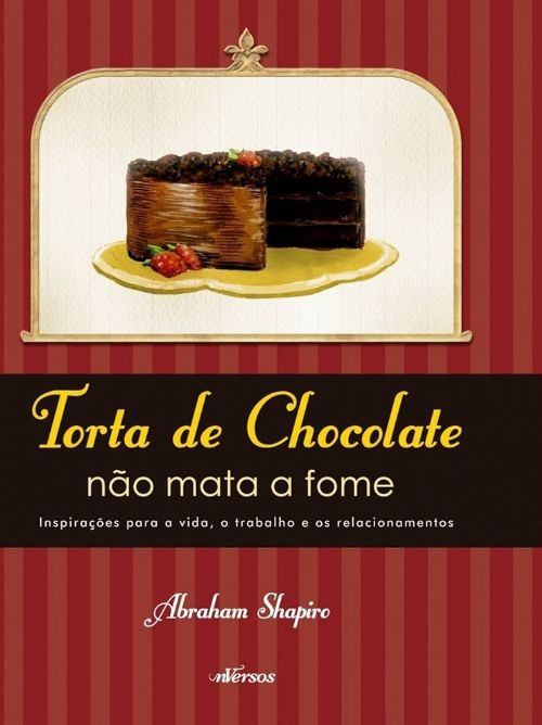 Torta de chocolate não mata a fome