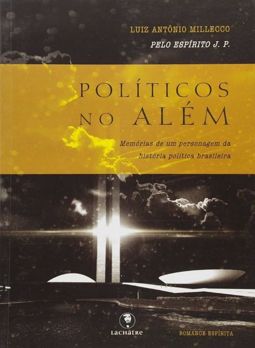 Políticos no Além