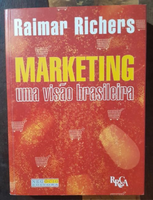Marketing - Uma Visão Brasileira