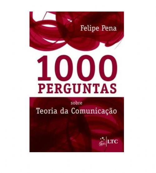 1000 Perguntas sobre Teoria da comunicação