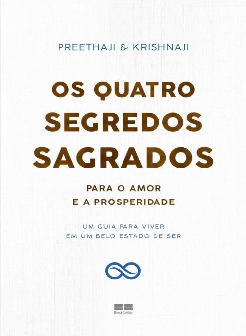 Os quatro segredos Sagrados para o amor e a prosperidade
