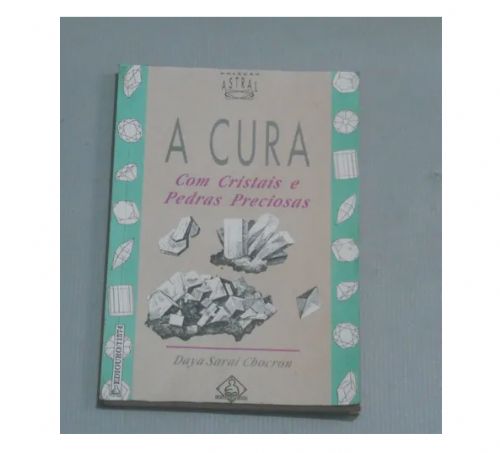 A cura com cristais e pedras preciosas