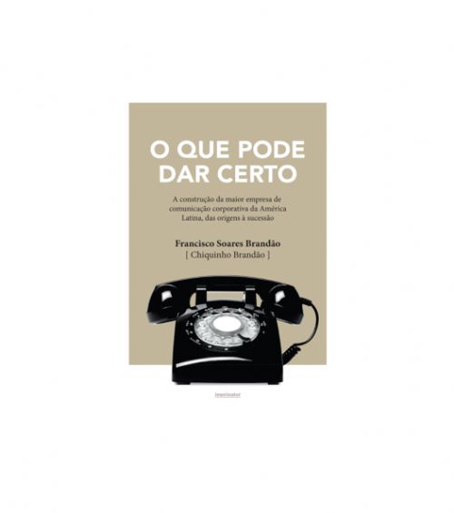 O que Pode dar Certo