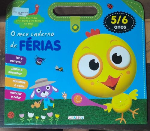 O meu caderno de férias - Ler e escrever; Pintar e desenhar; Números e cores; Recortar e colar