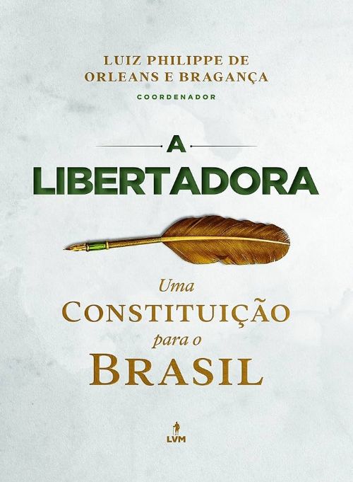 A libertadora - Uma constituição para o Brasil