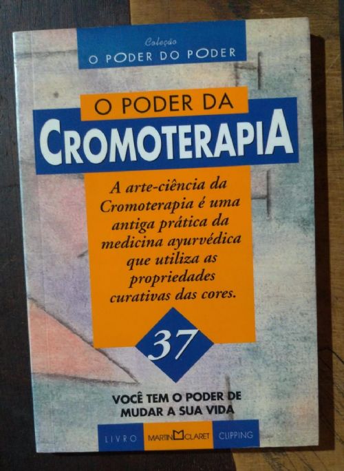 O Poder da cromoterapia