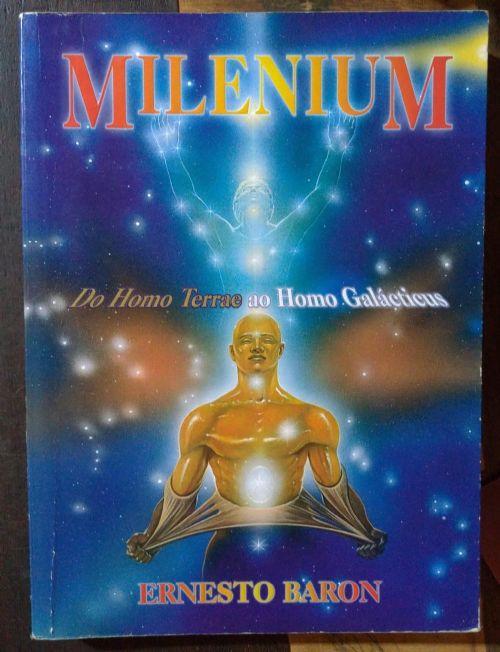 Milenium - Do Homo Terrae Ao Homo Galácticus