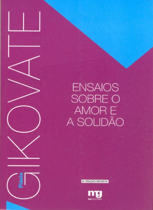 Ensaios sobre o amor e solidão