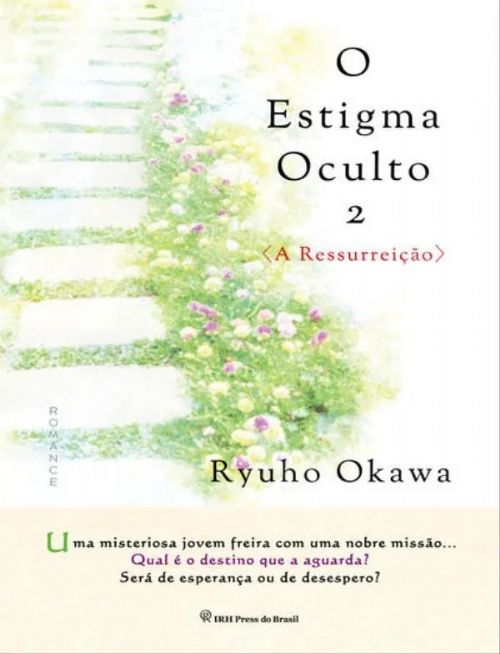 O Estigma Oculto Vol. 2 - A ressureição