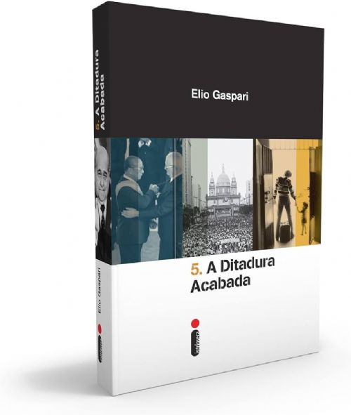 A Ditadura Acabada 5