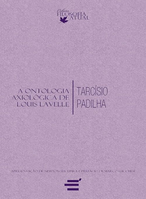 A Ontologia Axiológica de Louis Lavelle