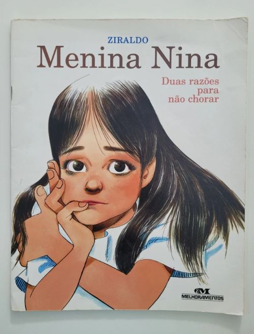 Menina Nina - Duas razões para não chorar