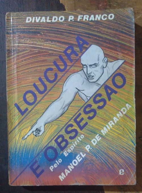 Loucura e obsessão