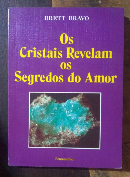Os Cristais Revelam os Segredos do Amor