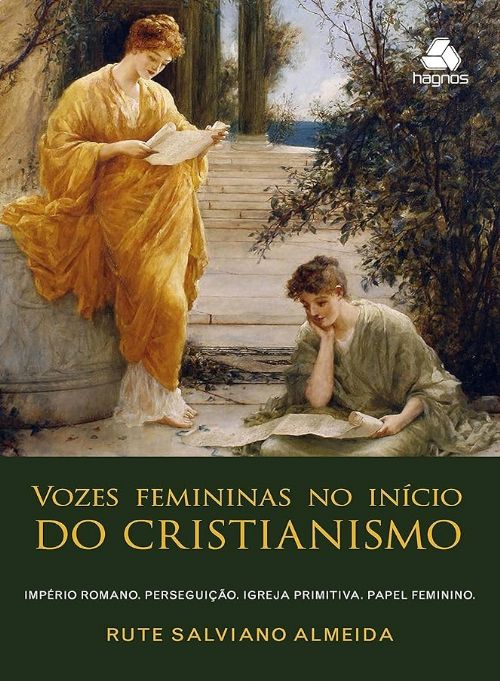 Vozes femininas no Início do Cristianismo