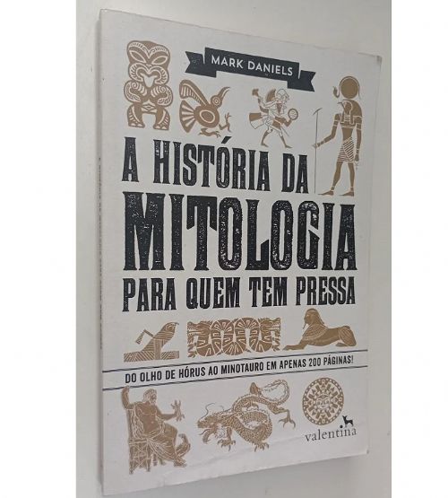A História da Mitologia para quem tem Pressa
