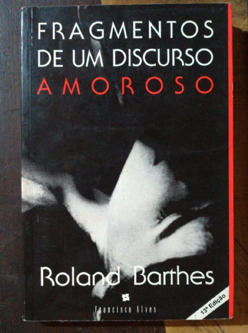 Fragmentos de um Discurso Amoroso