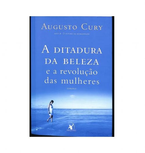 A Ditadura da beleza e a revolução das mulheres