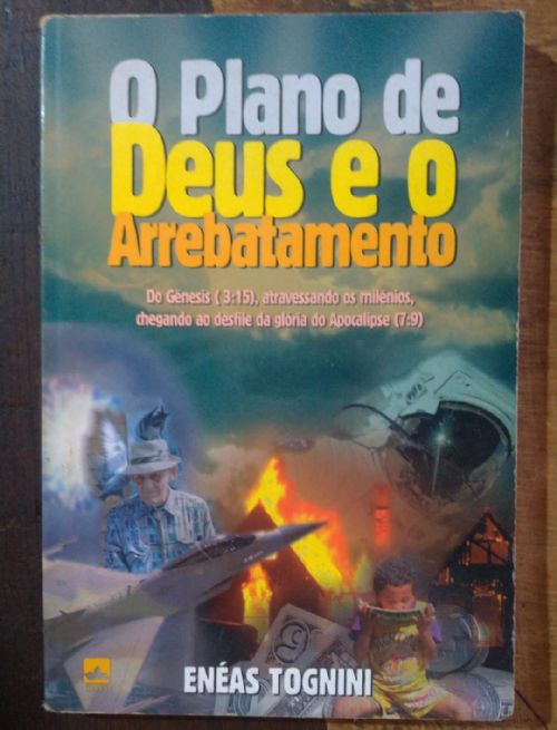 O Plano de Deus e o Arrebatamento